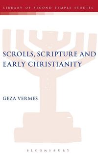 Produktbild: Scrolls, Scriptures and Early Christianity