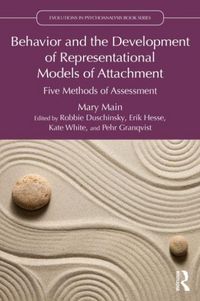 Produktbild: Behavior and the Development of Representational Models of Attachment