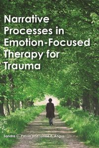 Produktbild: Narrative Processes in Emotion-Focused Therapy for Trauma