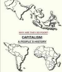 Produktbild: Why Are They so Poor?: Capitalism