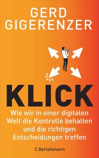 Bild vom Artikel Klick vom Autor Gerd Gigerenzer