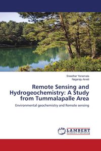 Produktbild: Remote Sensing and Hydrogeochemistry: A Study from Tummalapalle Area