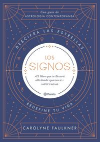 Produktbild: Los signos : descifra las estrellas, redefine tu vida