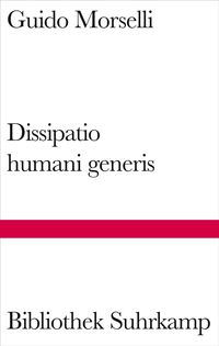 Bild vom Artikel Dissipatio humani generis vom Autor Guido Morselli