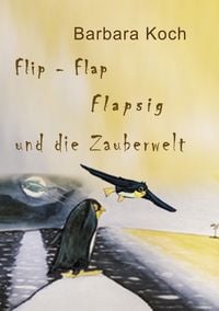 Produktbild: Flip-Flap Flapsig und die Zauberwelt