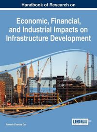 Produktbild: Handbook of Research on Economic, Financial, and Industrial Impacts on Infrastructure Development
