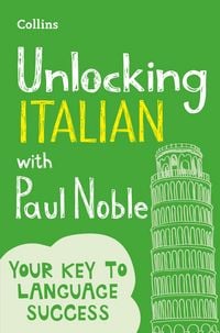 Produktbild: Unlocking Italian with Paul Noble