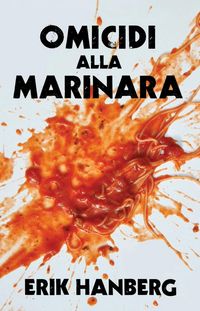 Produktbild: Omicidi Alla Marinara