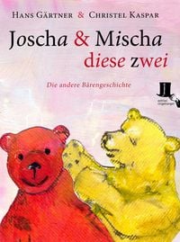 Produktbild: Joscha und Mischa, diese zwei