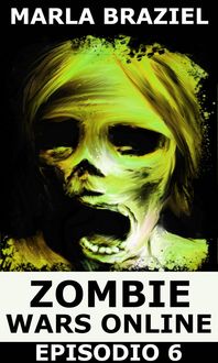 Produktbild: Zombie Wars Online: Episodio 6
