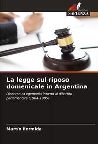 Produktbild: La legge sul riposo domenicale in Argentina