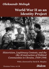 Bild vom Artikel World War II as an Identity Project vom Autor Oleksandr Melnyk