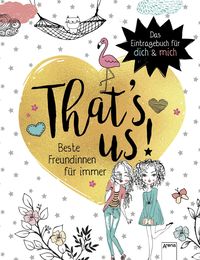 Bild vom Artikel That's Us. Beste Freundinnen für immer vom Autor Helen Seeberg