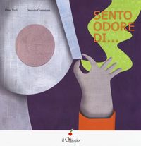 Produktbild: Sento odore di...