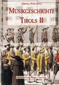 Produktbild: Musikgeschichte Tirols Band 2
