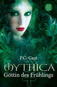 Bild vom Artikel Göttin des Frühlings / Mythica Bd.4 vom Autor P.C. Cast