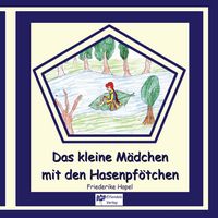 Produktbild: Das kleine M&auml;dchen mit den Hasenpf&ouml;tchen