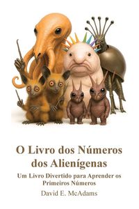 Produktbild: O Livro dos N&uacute;meros dos Alien&iacute;genas