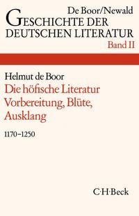 Produktbild: Geschichte der deutschen Literatur Bd. 2: Die h&ouml;fische Literatur