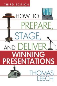 Produktbild: The How to Prepare, Stage, and Deliver Winning Presentations