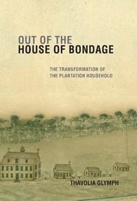 Produktbild: Out of the House of Bondage