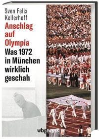 Bild vom Artikel Anschlag auf Olympia vom Autor Sven Felix Kellerhoff