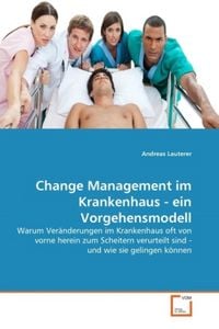 Produktbild: Lauterer, A: Change Management im Krankenhaus - ein Vorgehen