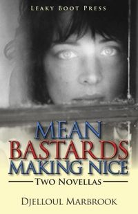 Produktbild: Mean Bastards Making Nice-Two Novellas