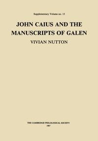 Produktbild: John Caius and the Manuscripts of Galen
