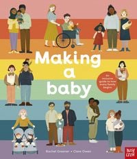 Produktbild: Making A Baby: An Inclusive Guide to How Every Family Begins