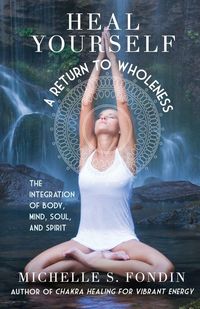 Produktbild: Heal Yourself A Return to Wholeness