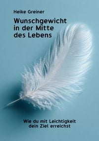 Produktbild: Wunschgewicht in der Mitte des Lebens