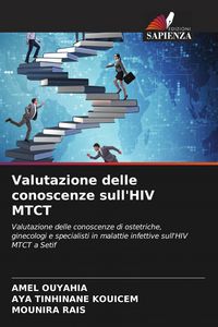 Produktbild: Valutazione delle conoscenze sull'HIV MTCT