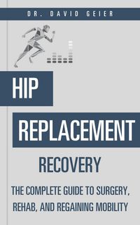 Produktbild: Hip Replacement Recovery