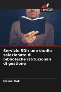 Produktbild: Servizio SDI: uno studio selezionato di biblioteche istituzionali di gestione