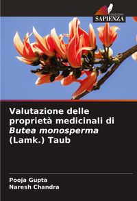 Produktbild: Valutazione delle propriet&agrave; medicinali di Butea monosperma (Lamk.) Taub