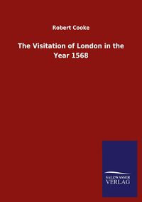 Produktbild: The Visitation of London in the Year 1568