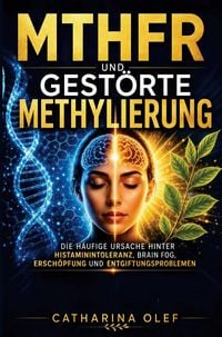 Produktbild: MTHFR und gest&ouml;rte Methylierung
