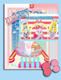 Produktbild: Rolleen Rabbit's My One-Day Princesses