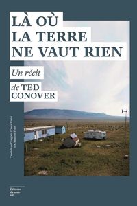 Produktbild: L&agrave; o&ugrave; la terre ne vaut rien : un r&eacute;cit