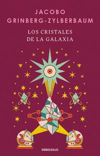 Produktbild: Los Cristales de la Galaxia / The Crystals of the Galaxy