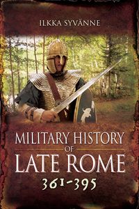 Produktbild: Military History of Late Rome 361-395