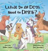 Produktbild: What Do All Dogs Need to Drink?