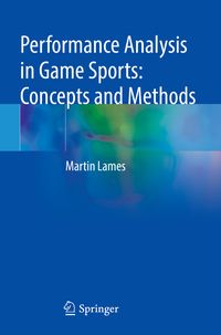 Produktbild: Performance Analysis in Game Sports: Concepts and Methods