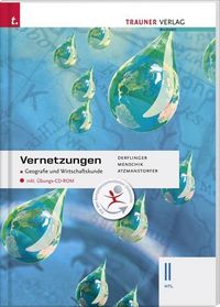 Produktbild: Vernetzungen - Geografie und Wirtschaftskunde II HTL inkl. &Uuml;bungs-CD-ROM