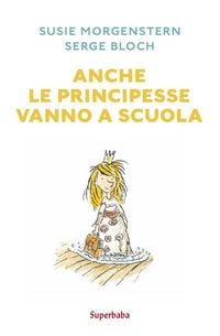 Produktbild: Anche le principesse vanno a scuola