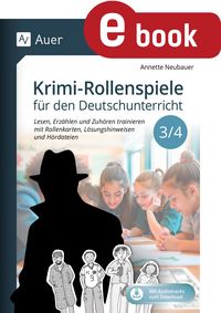 Produktbild: Krimi-Rollenspiele f&uuml;r den Deutschunterricht 3/4