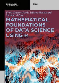 Produktbild: Mathematical Foundations of Data Science Using R