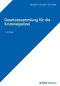 Produktbild: Gesetzessammlung f&uuml;r die Kriminalpolizei
