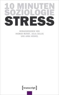 Produktbild: 10 Minuten Soziologie: Stress